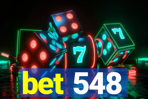 bet 548